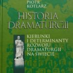 Piotr-Kotlarz-HISTORIA-DRAMATURGII
